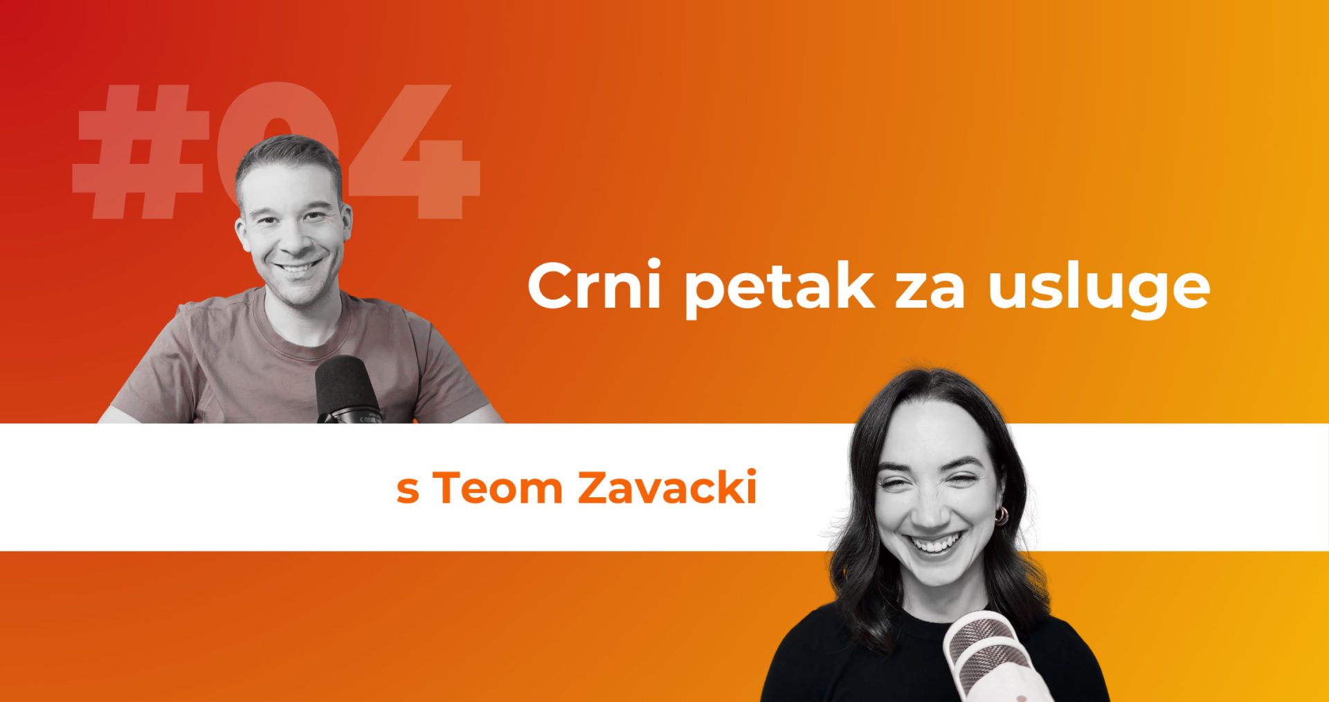 IZA ZASTORA - ep04 - Crni petak za usluge - web