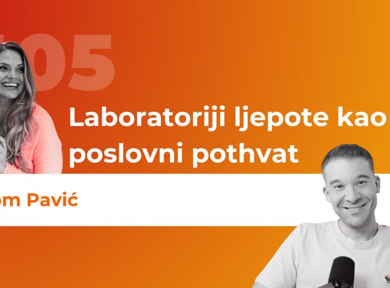 IZA ZASTORA - ep05 - Laboratoriji ljepote kao poslovni pothvat