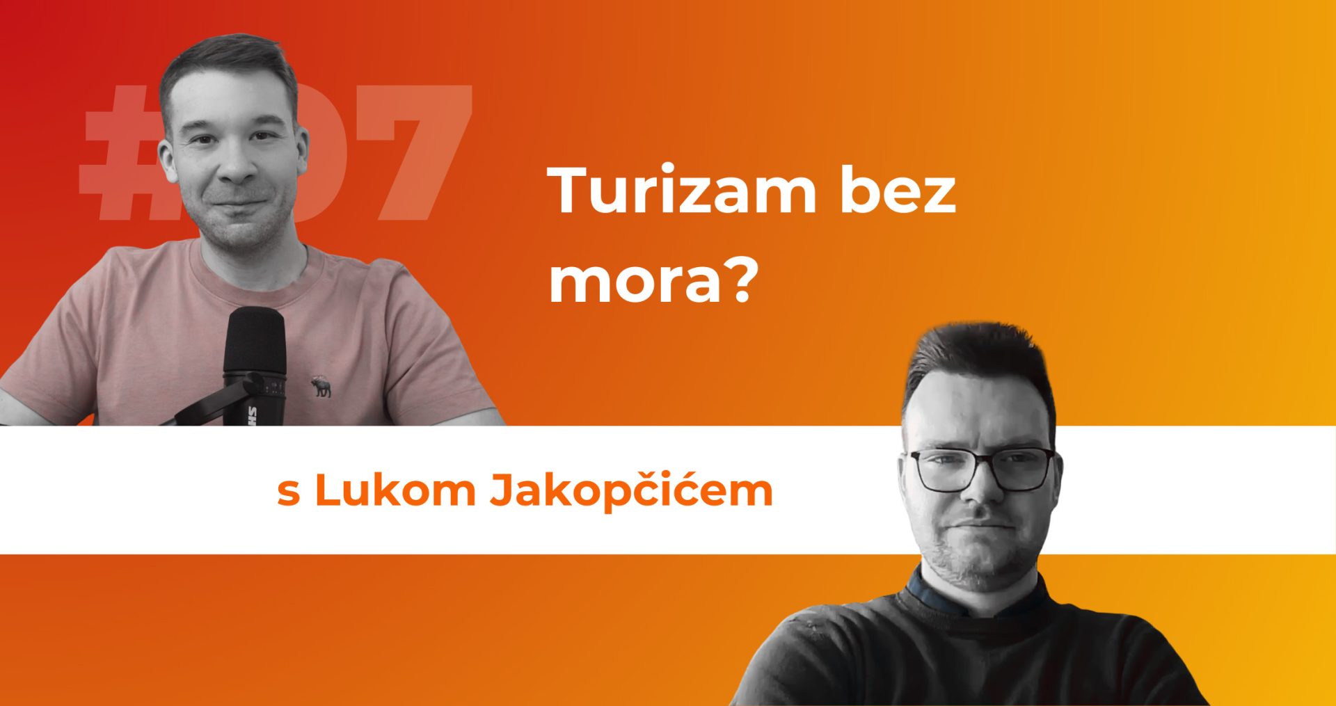 IZA ZASTORA - ep07 - Luka Jakopčić