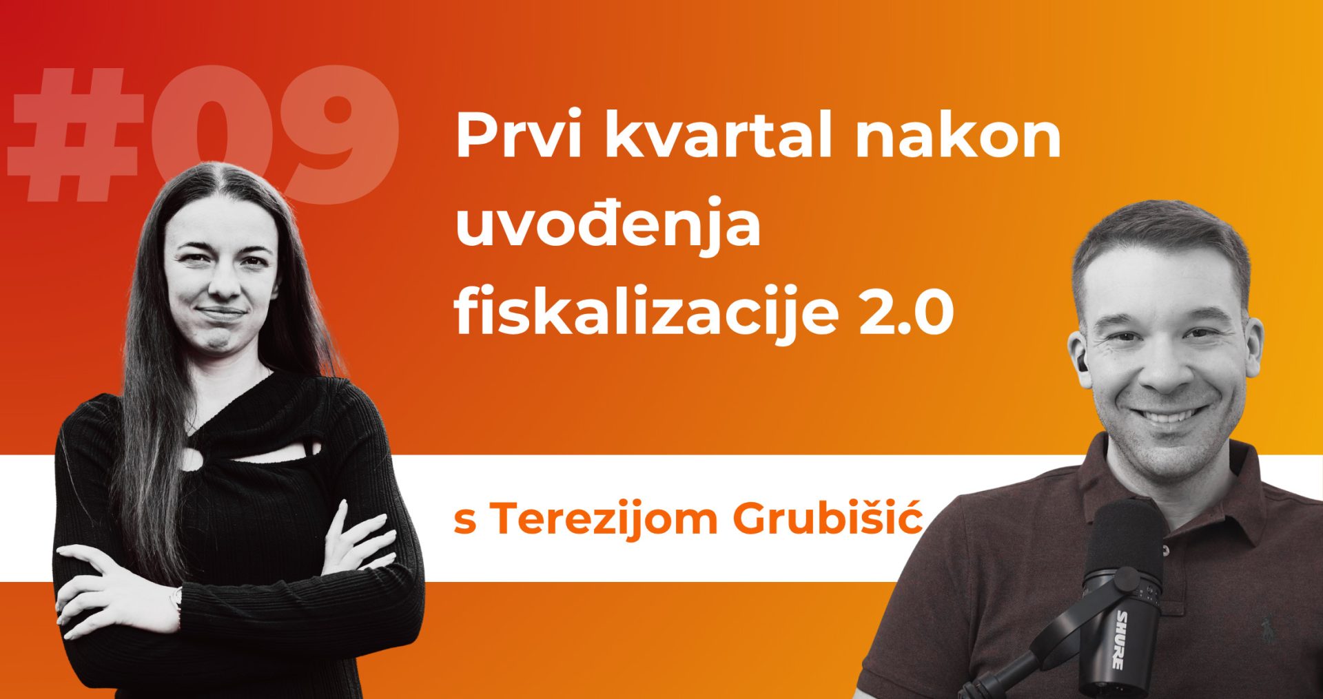 IZA ZASTORA - ep09 - Terezija Grubišić - Fiskalizacija 2.0